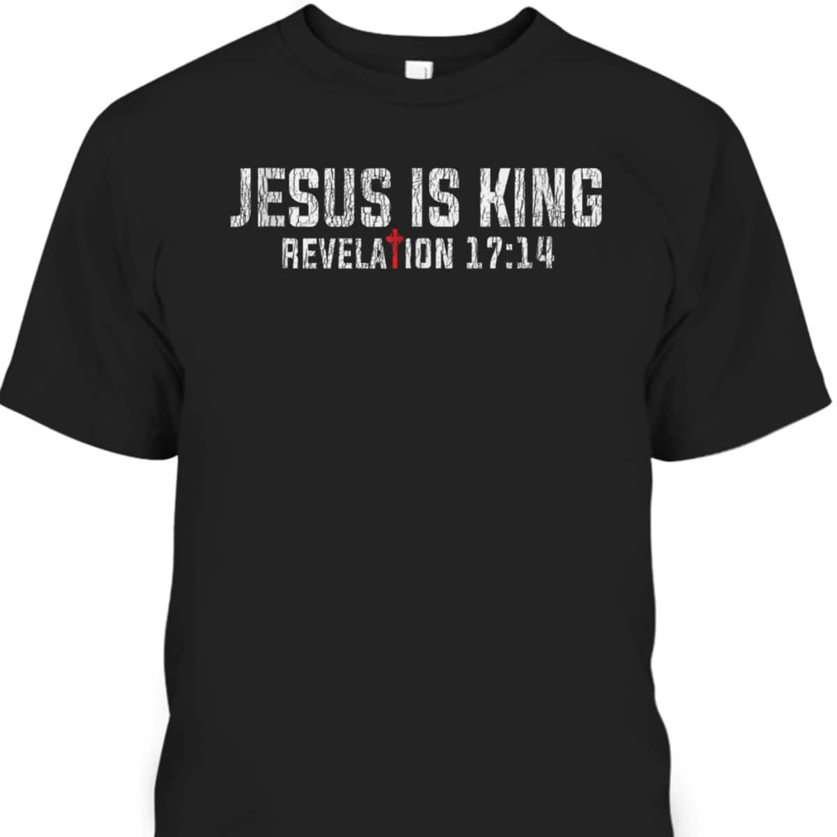 Jesus Is King T-Shirt Retro Vintage Bible Verse Revelation 17:14 Christian Religious Gift