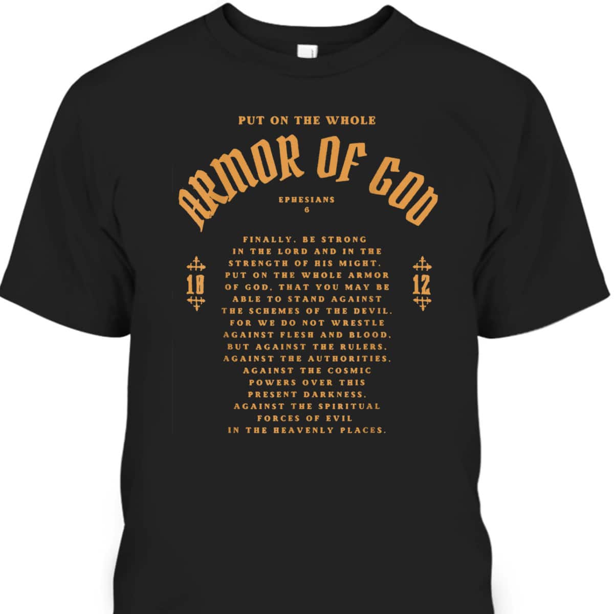 Put On The Whole Armor Of God T-Shirt Christian Bible Verse Ephesians 6