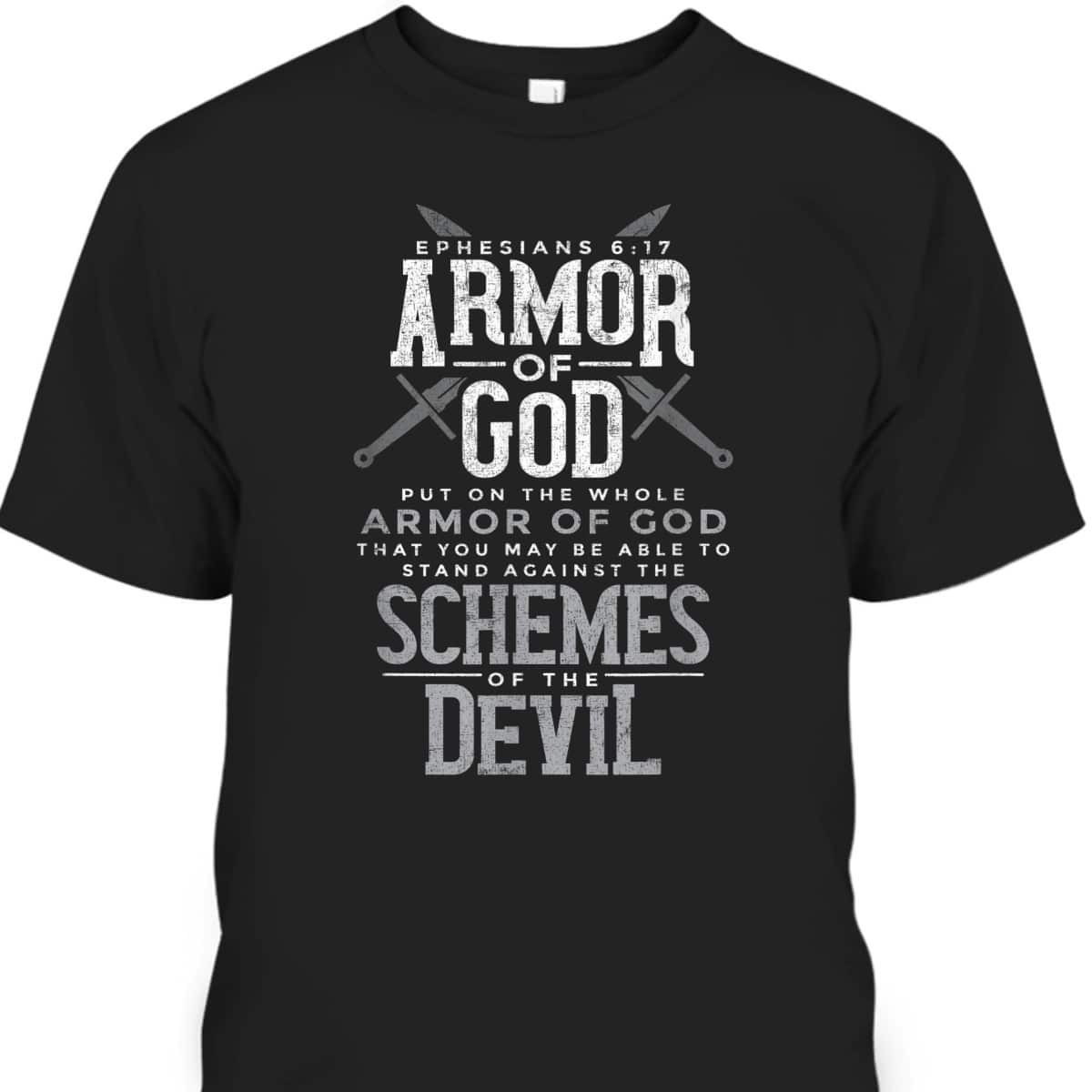 Bible Verse Ephesians 6:17 Armor Of God T-Shirt For Religious Christian Believers