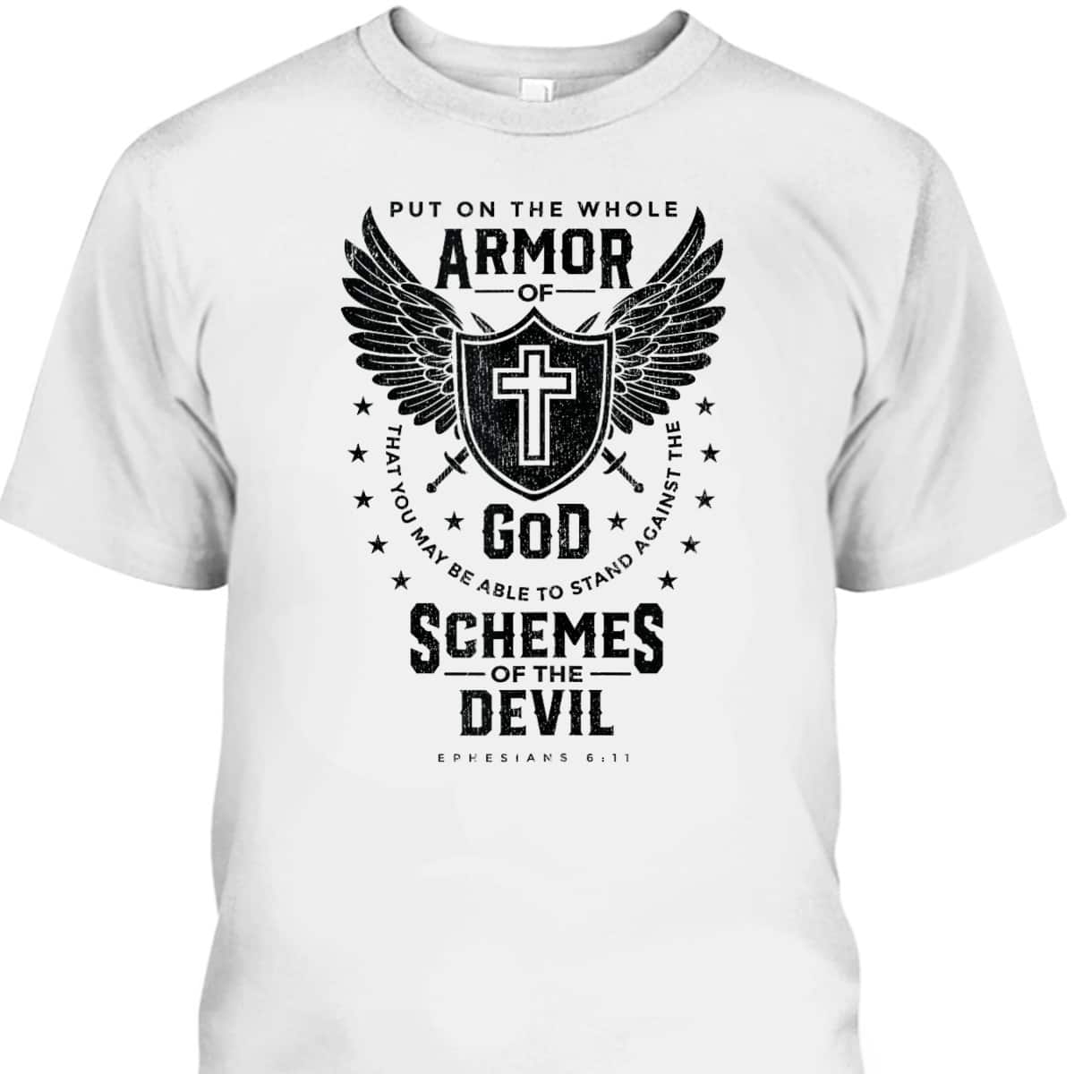 Put On The Whole Armor Of God T-Shirt Bible Verse Religious Gift For Believers