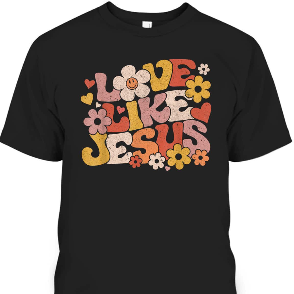 Love Like Jesus Christian Bible Verse Trendy Floral T-Shirt