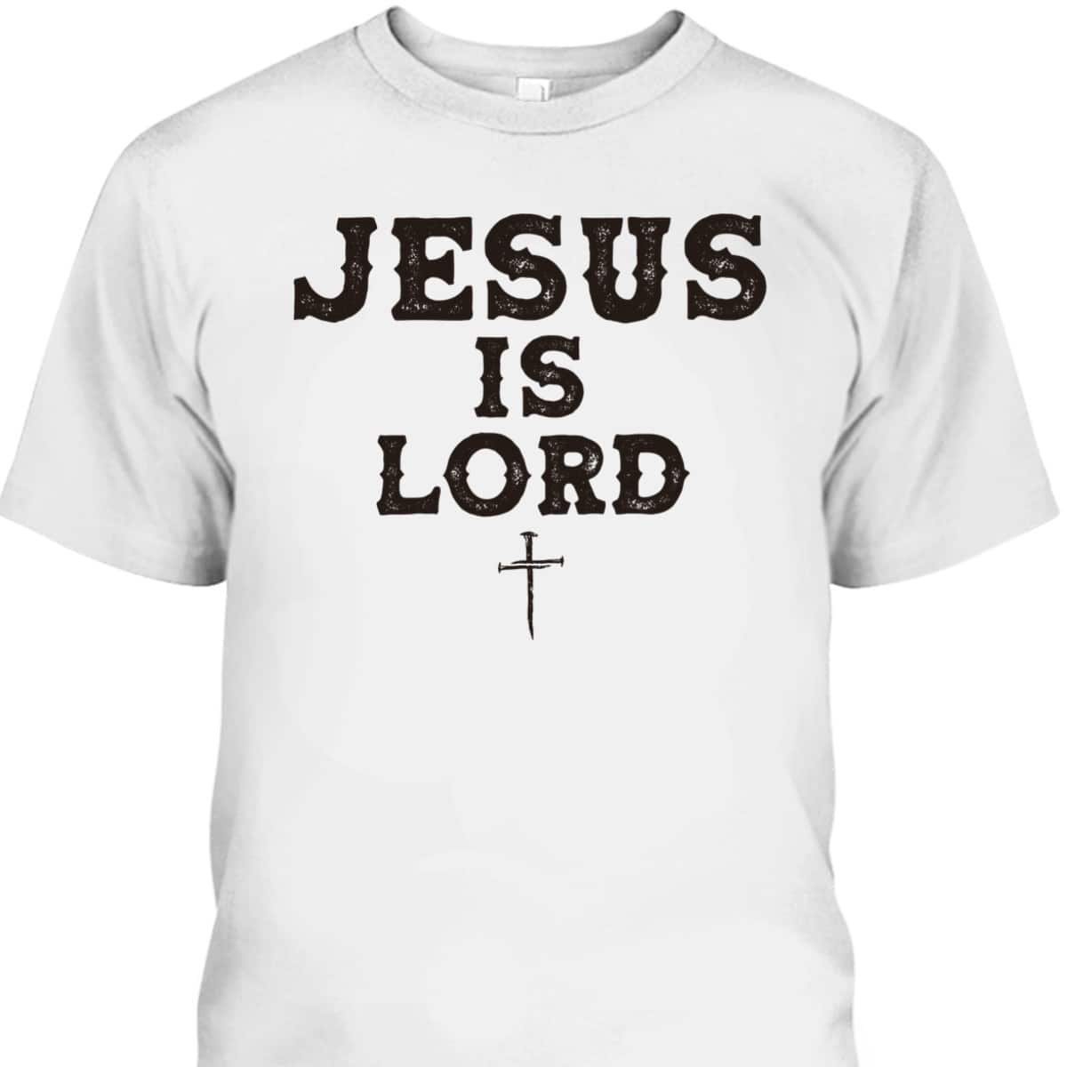 Vintage Jesus Is Lord And Faith Is Our Armor Christian T-Shirt