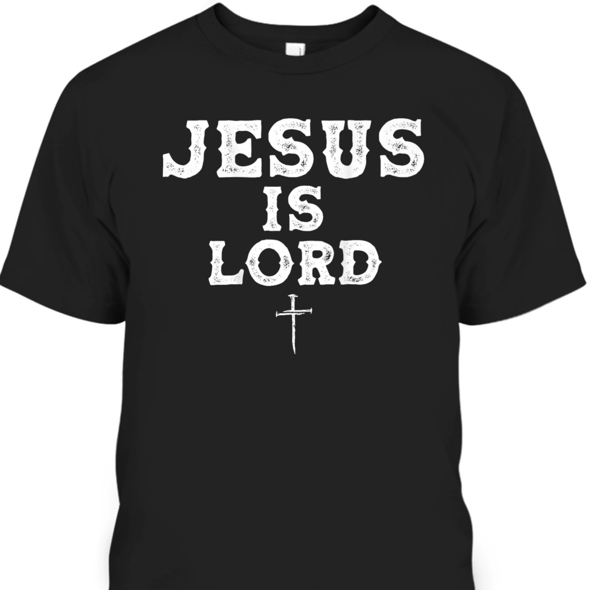 Jesus Is Lord And Faith Is Our Armor Religious Faith T-Shirt