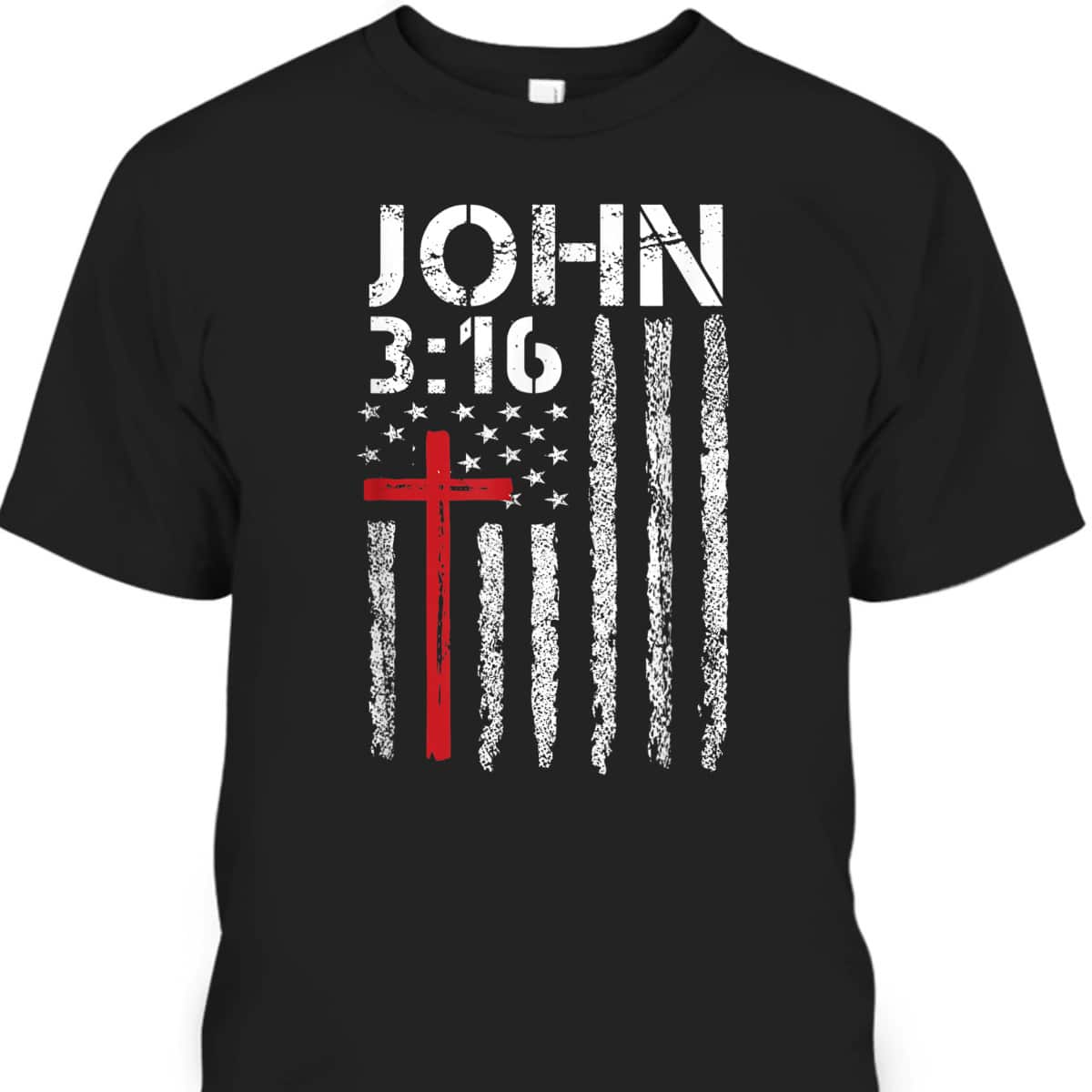 Faith Over Fears Cool Christian Cross American USA Flag Bible Verse 3:16 4th Of July T-Shirt