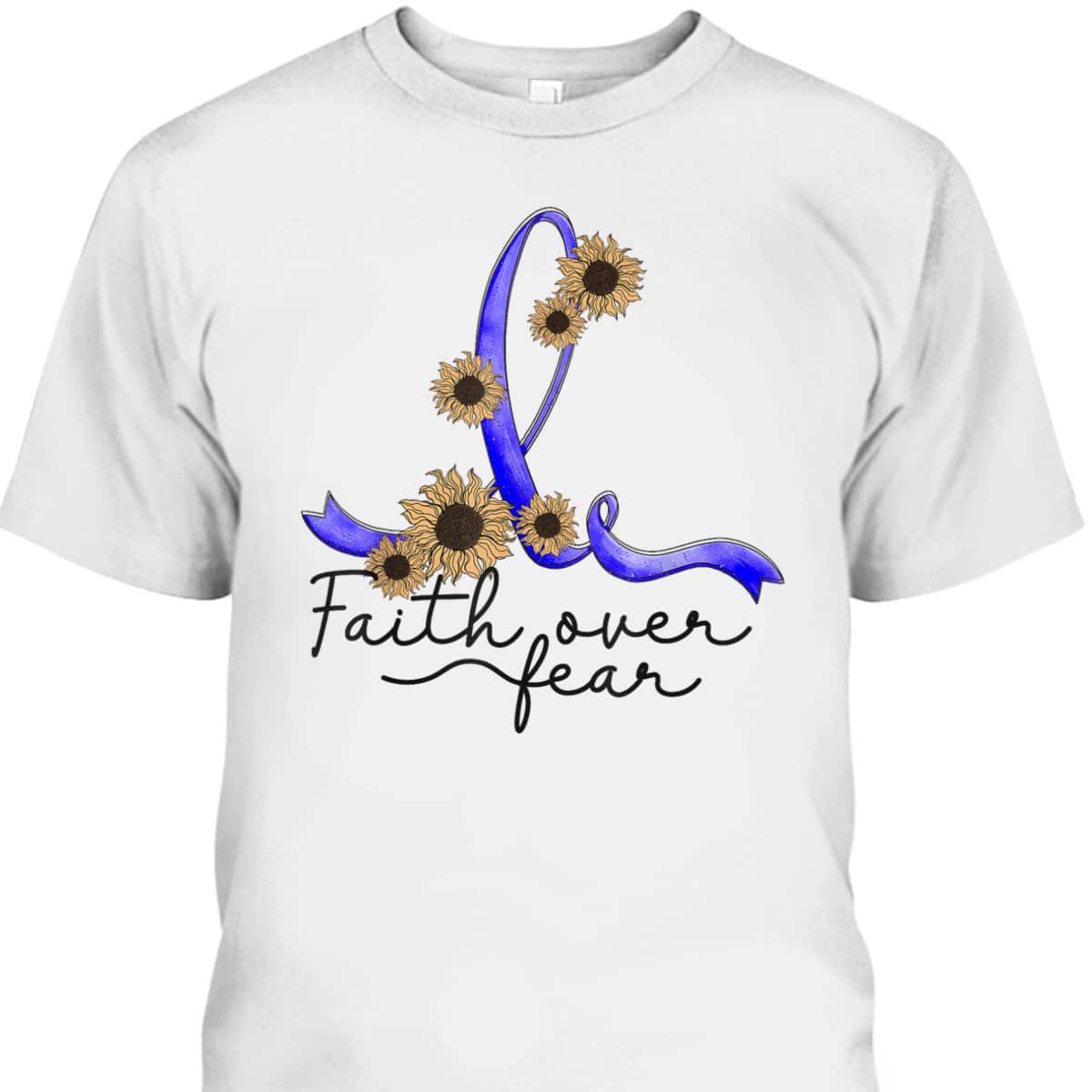 Ataxia Awareness Sunflower Faith Over Fear T-Shirt