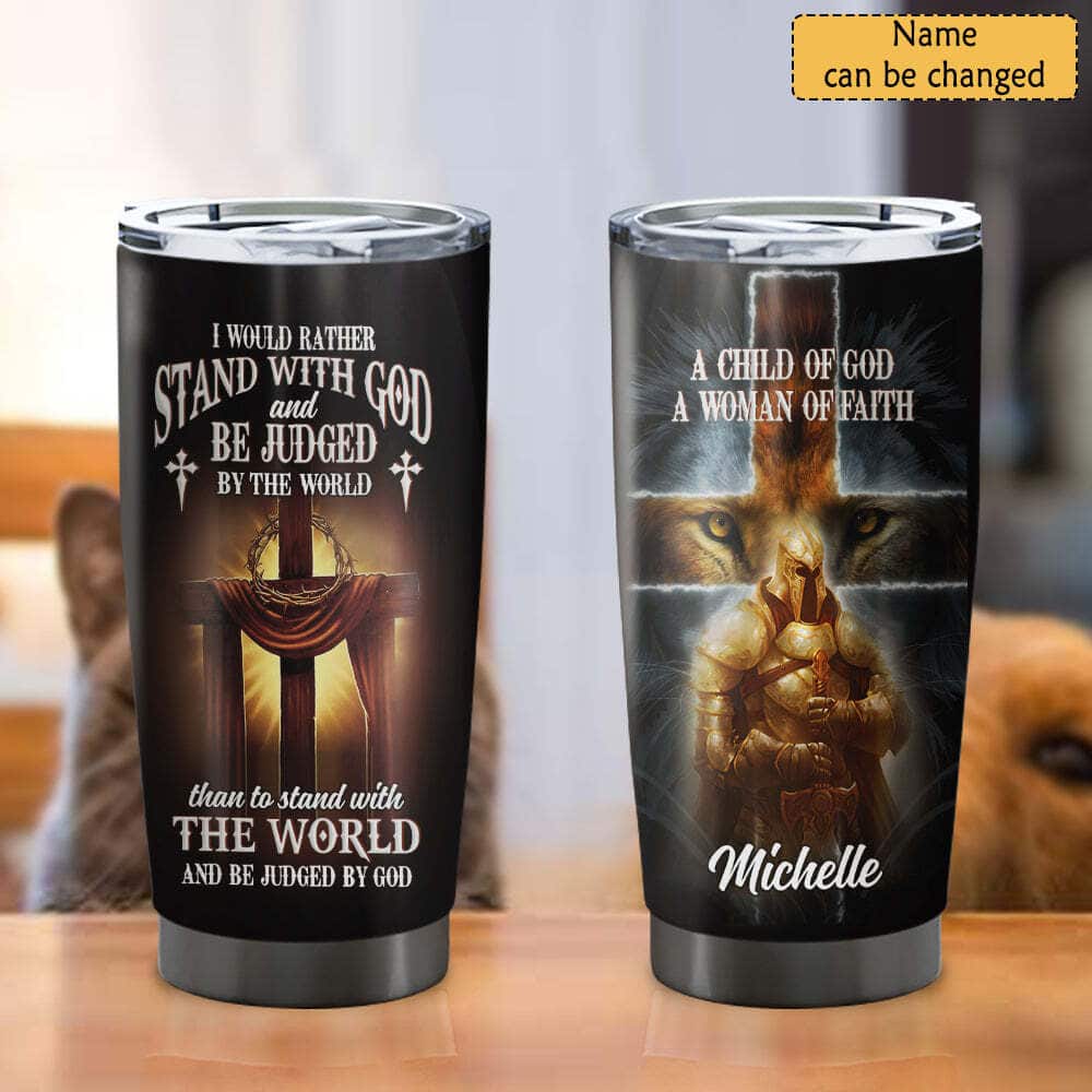 Personalized Christian Tumbler Lion Knight I Would Rather Stand With God