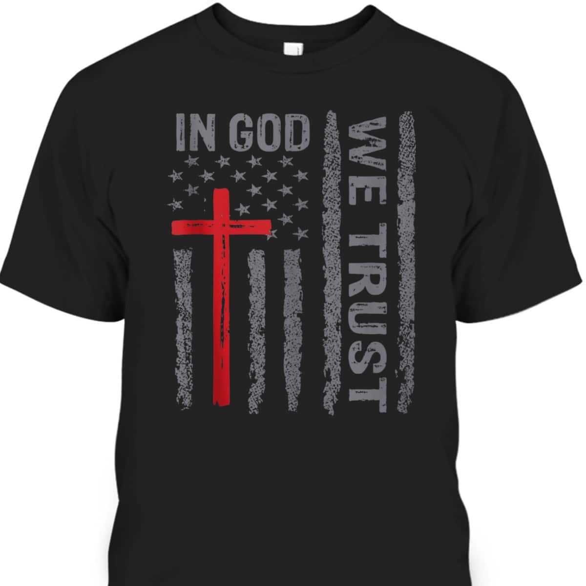 In God We Trust Christian US Flag Religious T-Shirt