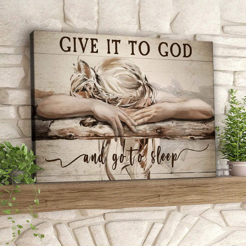 Sleeping Girl Give It To God And Go To Sleep Christian Faith Bible Verse Canvas Wall Art