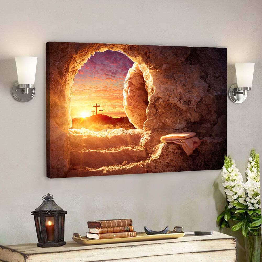 Easter Day He Is Risen Empty Tomb Easter Christian Jesus Canvas Wall Art