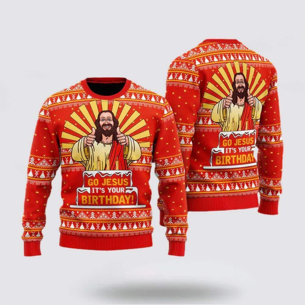 Funny Christian Gift Go Jesus It’s Your Birthday Ugly Christmas Ugly Christmas Sweater
