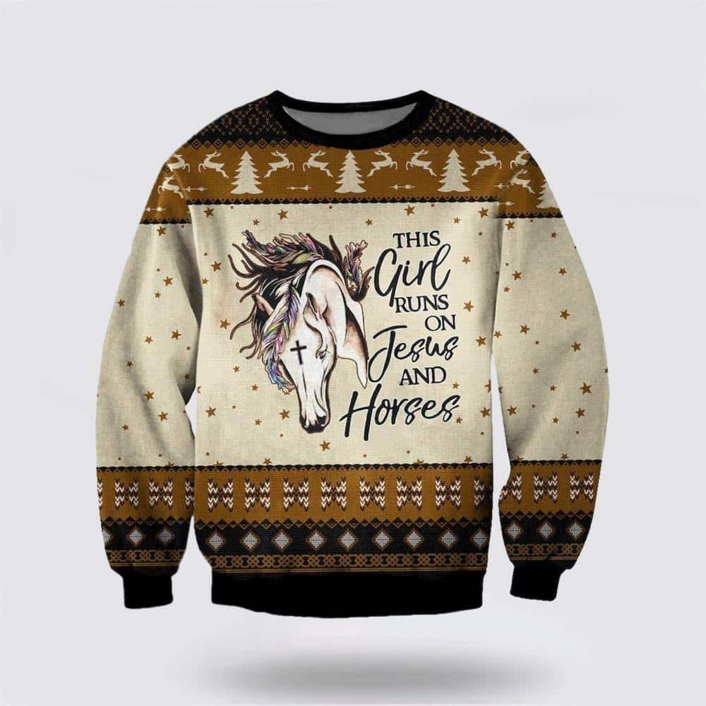 Christian The Girl Runs On Jesus And Horses Christmas Ugly Christmas Ugly Christmas Sweater Religious Christmas Gifts