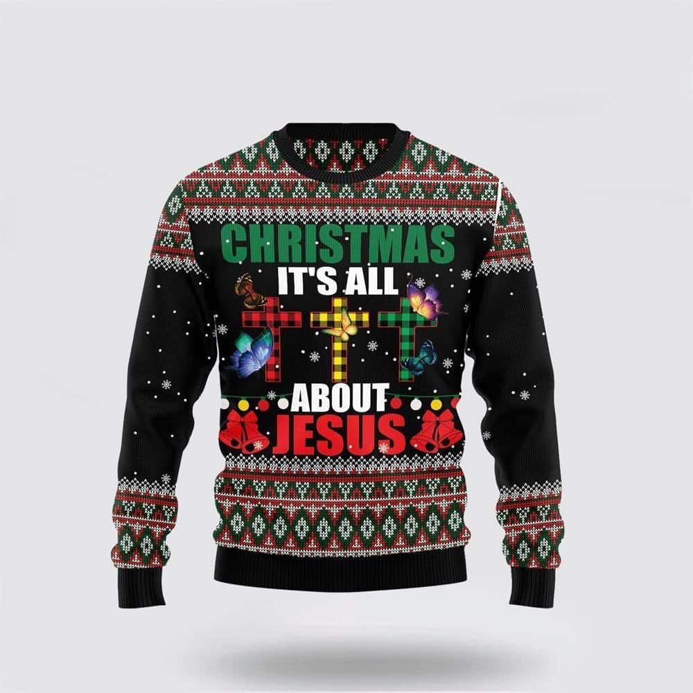 Butterfly All About Jesus Ugly Christmas Ugly Christmas Sweater Gifts For Christians