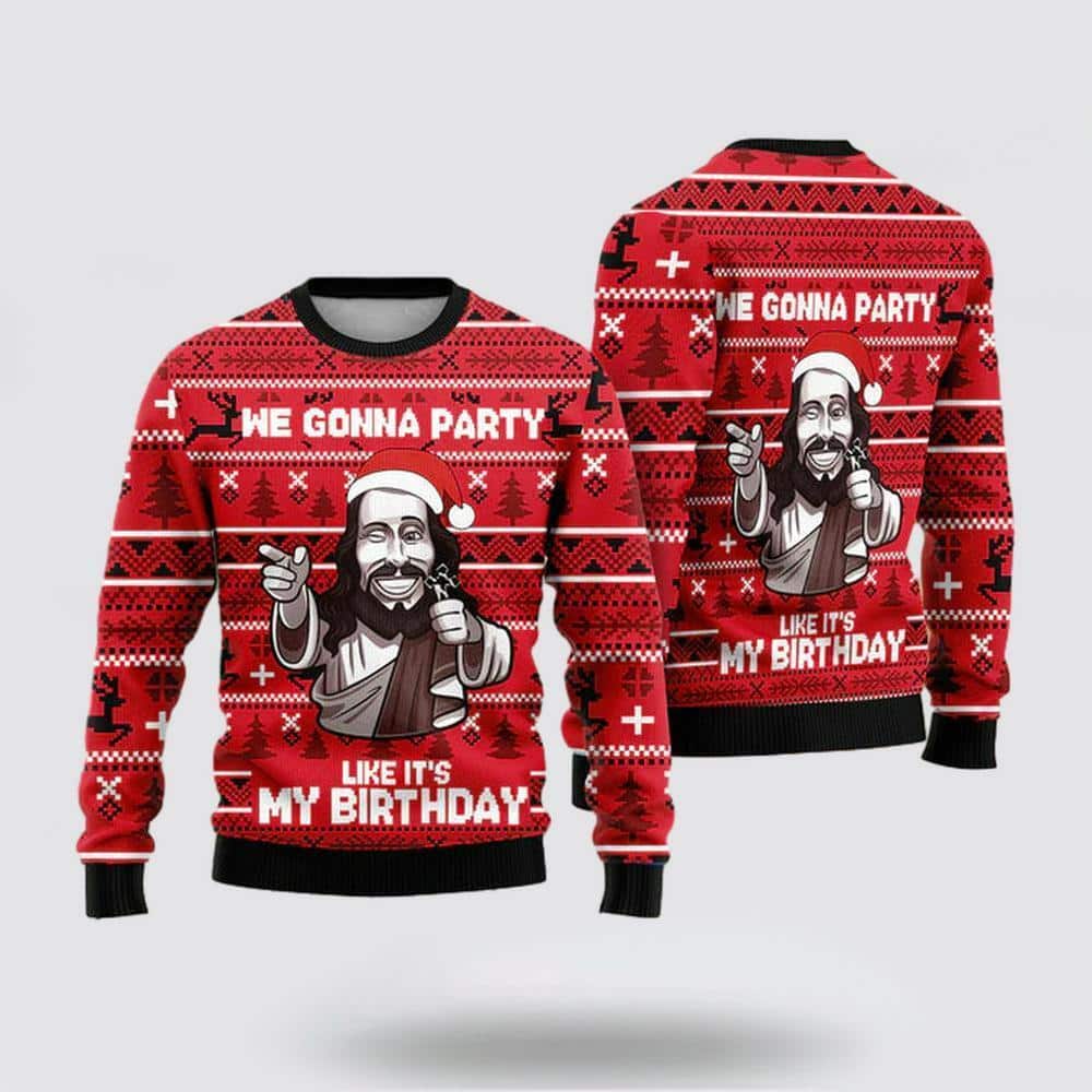 Christian We Gonna Party Like Its My Birthday Jesus Ugly Christmas Ugly Christmas Sweater Religious Christmas Gifts