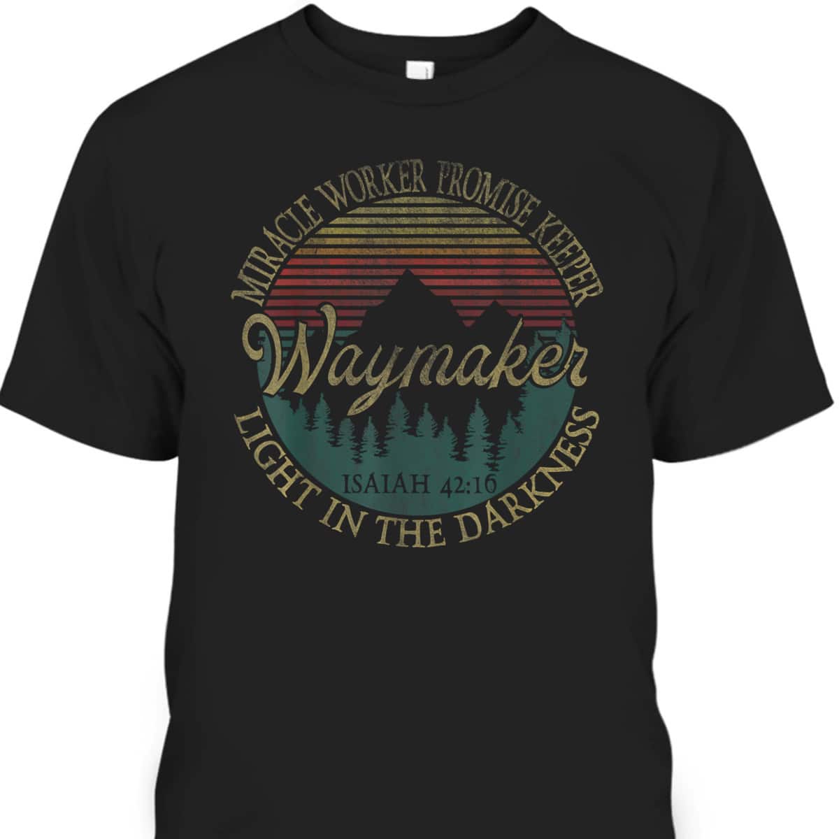 Waymaker Miracle Worker Promise Keeper Faith Bible Christian T-Shirt