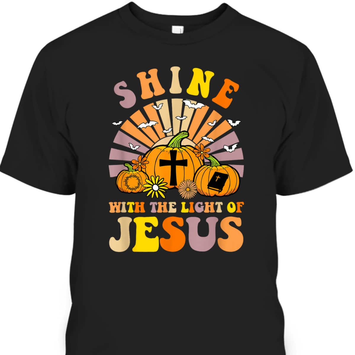 Shine With The Light Of Jesus Christian Lover Halloween Fall T-Shirt