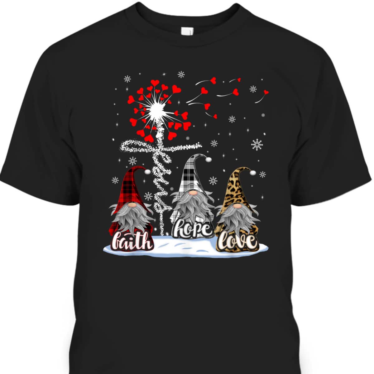 Gnome Christmas Faith Love Hope Christian Jesus Christmas T-Shirt