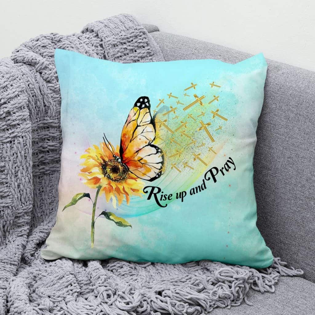 Rise Up And Pray Butterfly Sunflower Christian Pillow