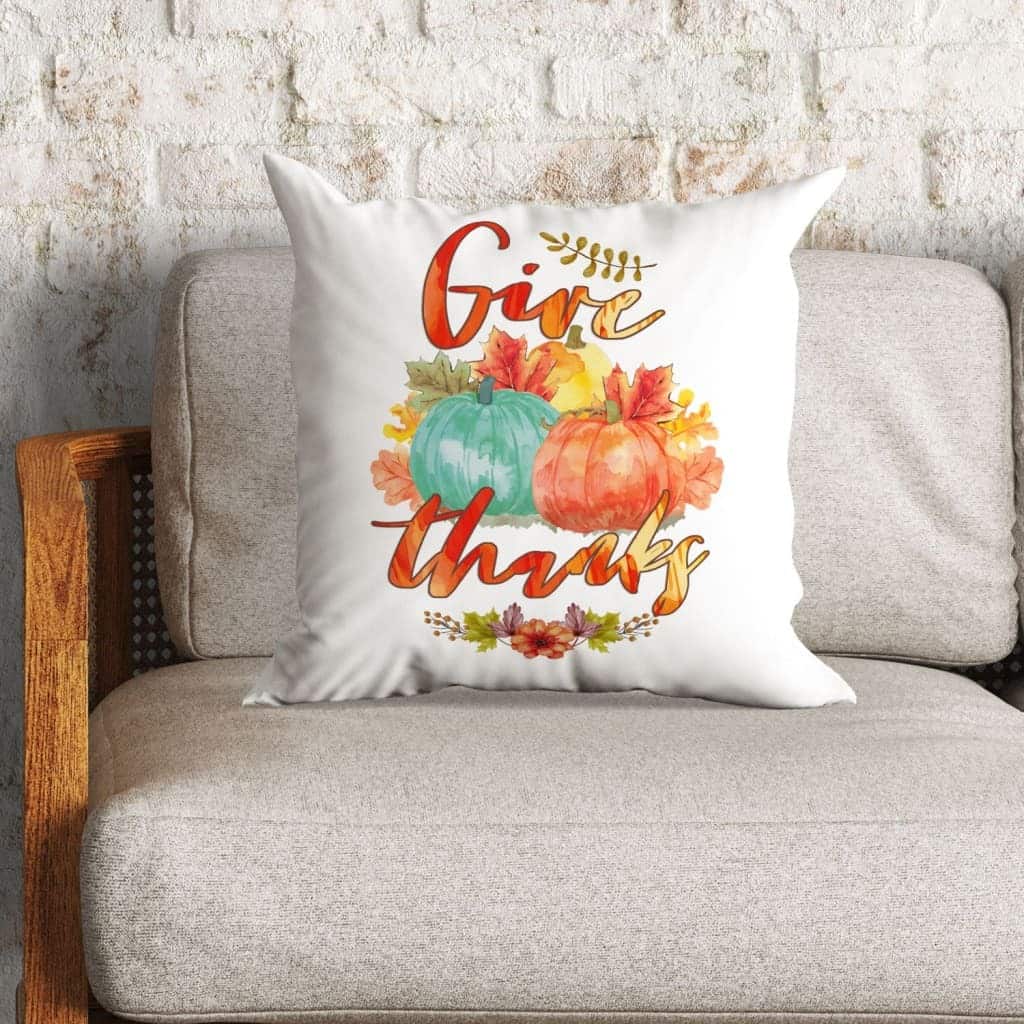 Pumpkin Thanksgiving Give Thanks Christian Religious Faith Pillow