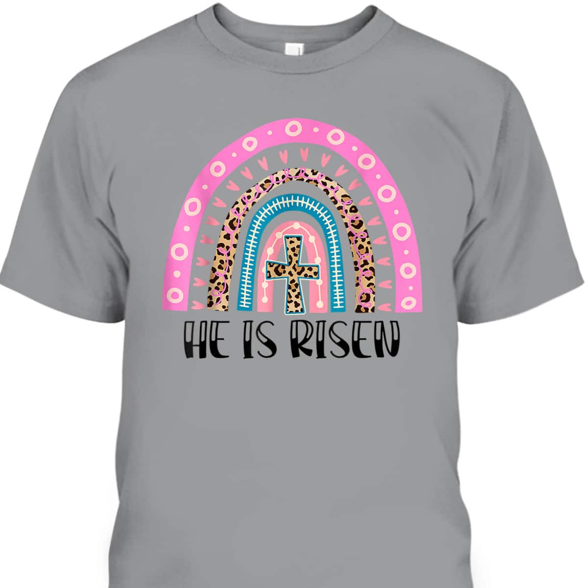 He Is Risen Christian Happy Easter Leopard Boho Rainbow T-Shirt