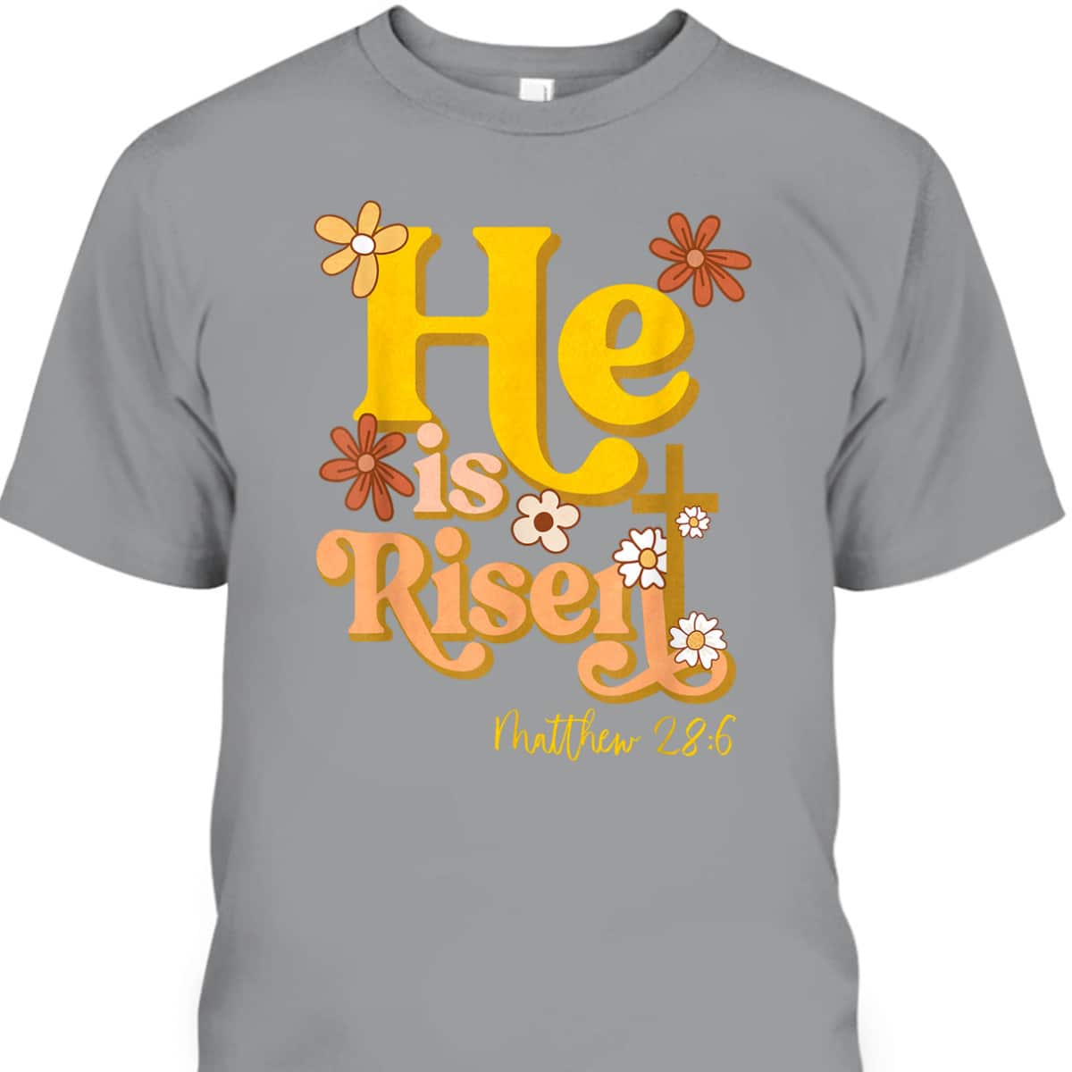 Retro Easter He Is Risen Christian Faith Groovy Floral T-Shirt