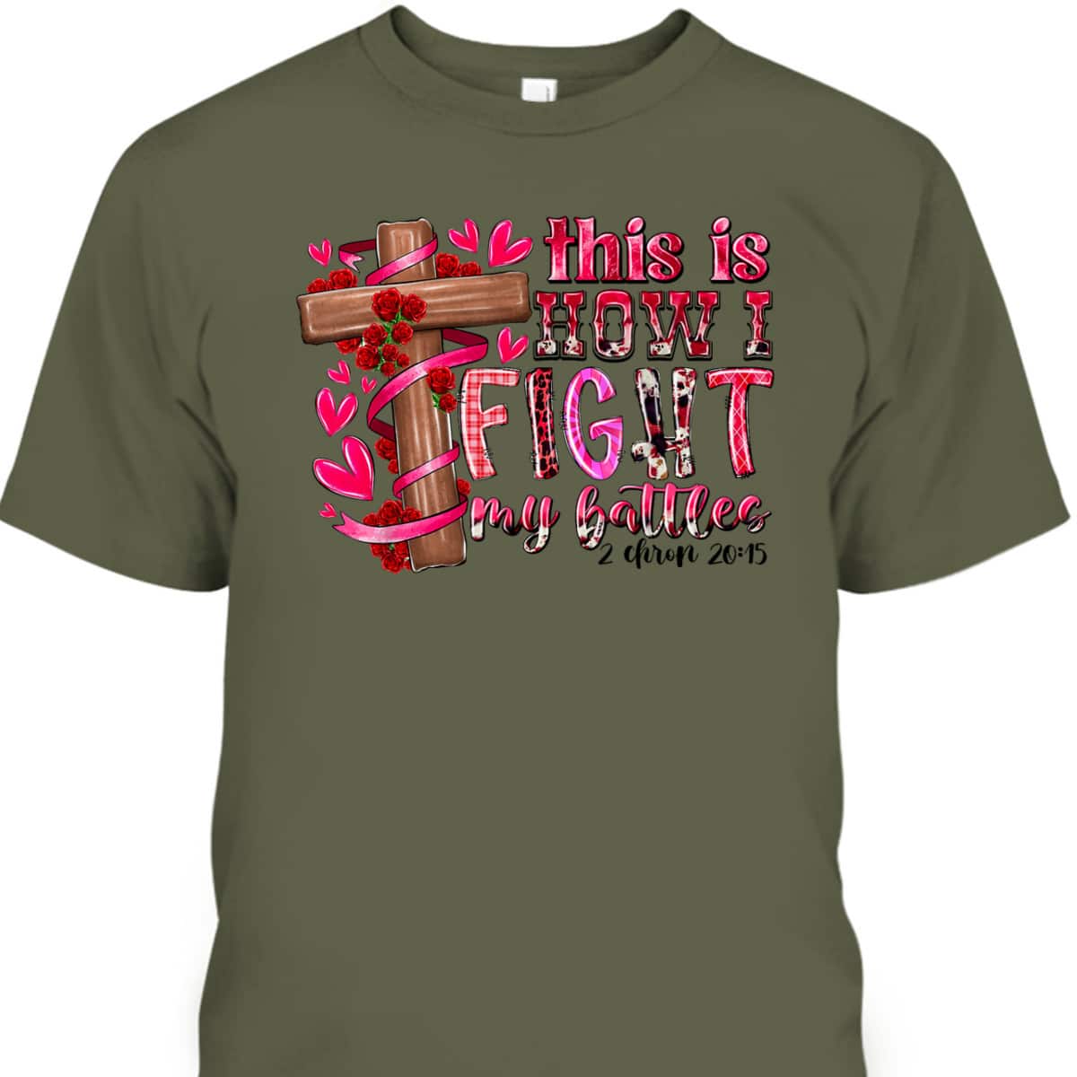 This Is How I Fight My Battles Christian Cross Easter Day T-Shirt