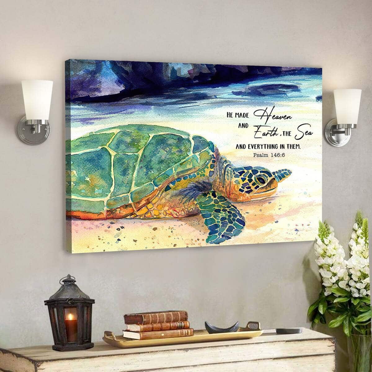 Turtle He Made Heaven And Earth The Sea And Everything In Them Jesus Bible Verse Scripture Canvas Wall Art