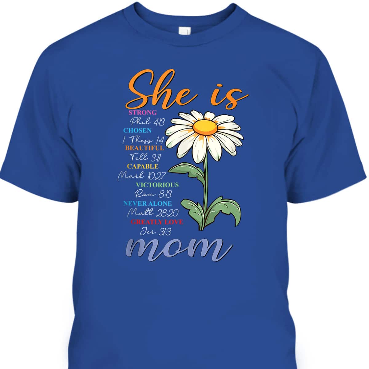 Mother's Day T-Shirt Christian She Is Bible Verse Religious Gift