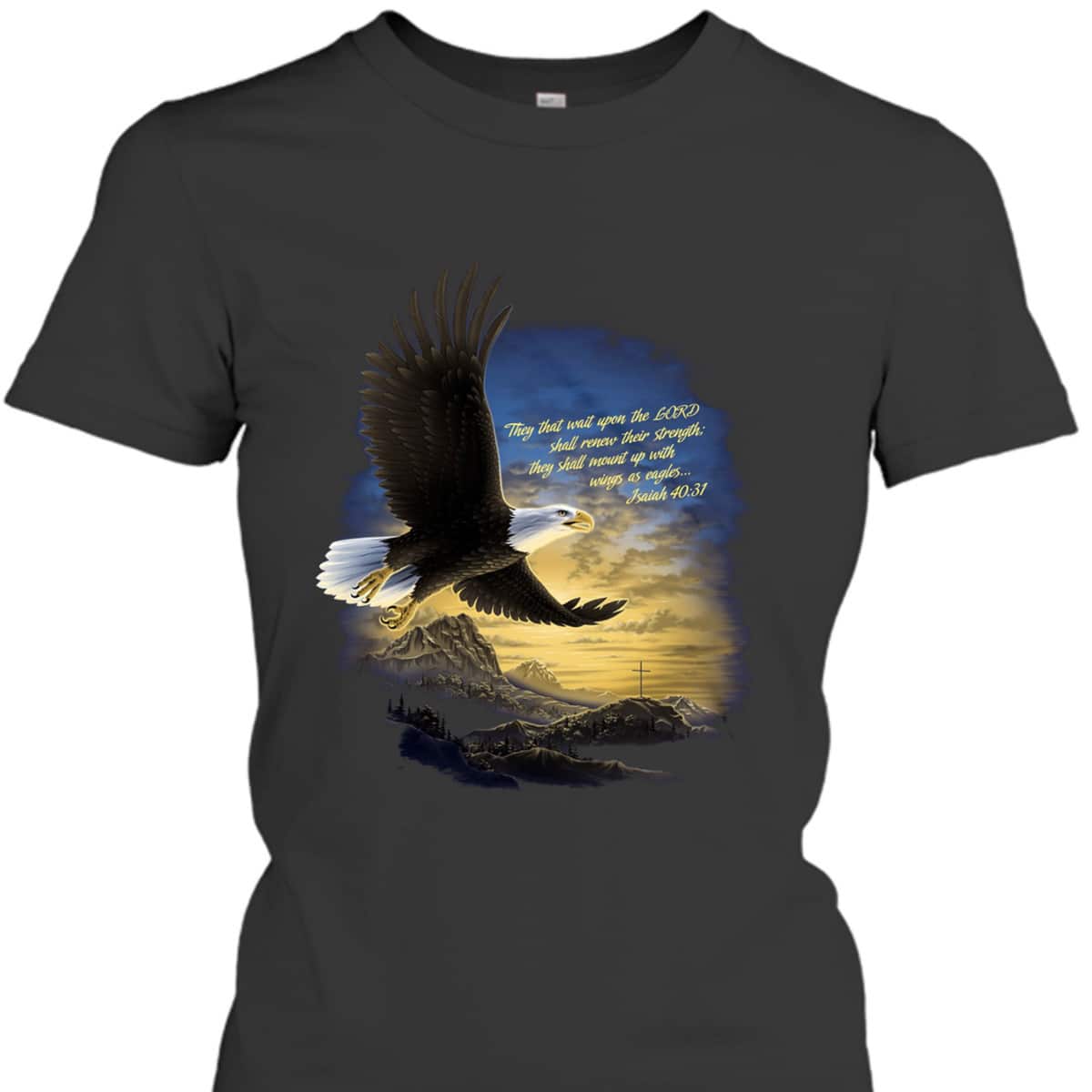 Wings As Eagles Isaiah 40:31 T-Shirt Christian Religion Bible Verse Gift Wings As Eagles Isaiah 40:31 T-Shirt Christian Religion Bible Verse Gift