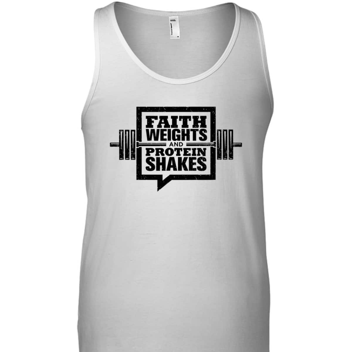 Faith Weights And Protein Shakes T-Shirt Christian Gymer Gift Faith Weights And Protein Shakes T-Shirt Christian Gymer Gift
