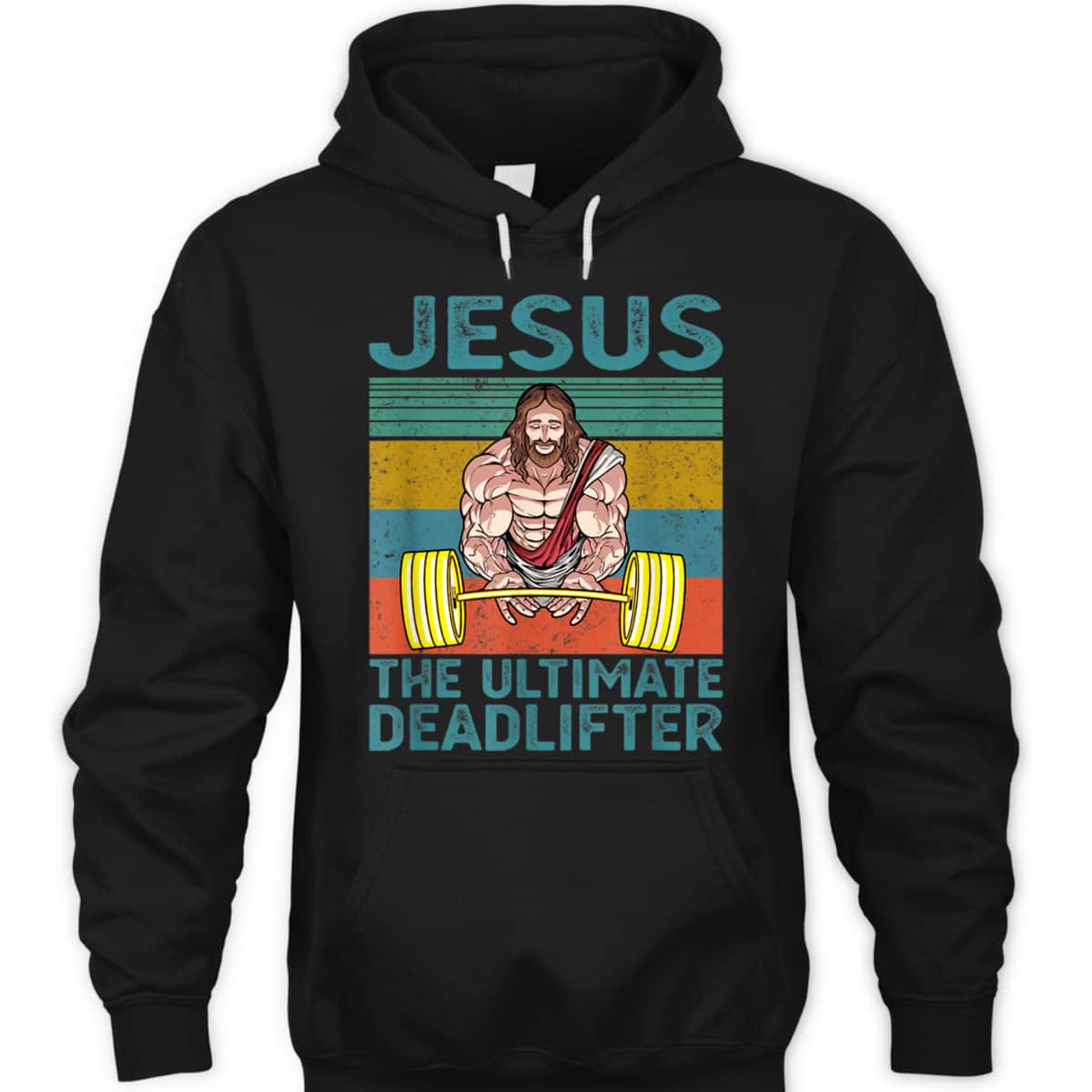 Vintage Funny Christian Gymer T-Shirt Jesus The Ultimate Deadlifter Vintage Funny Christian Gymer T-Shirt Jesus The Ultimate Deadlifter
