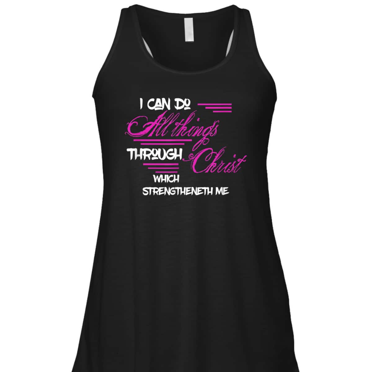 Philippians 413 I Can Do All Things Through Christ Bible Verse T-Shirt