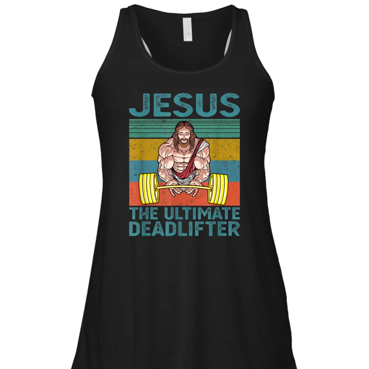 Vintage Funny Christian Gymer T-Shirt Jesus The Ultimate Deadlifter Vintage Funny Christian Gymer T-Shirt Jesus The Ultimate Deadlifter