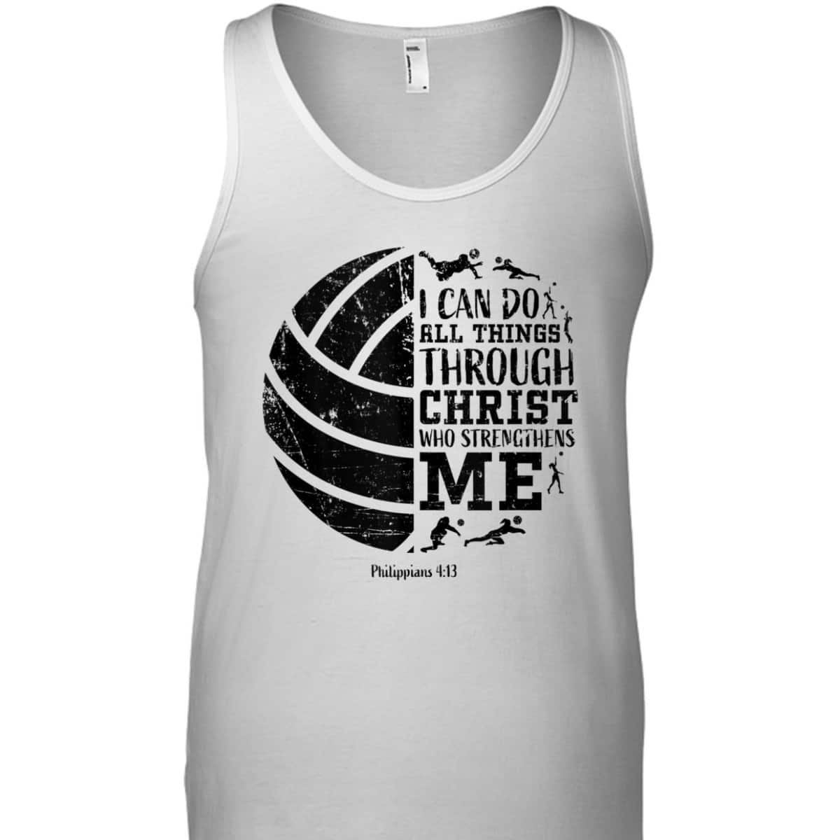 Bible Verse T-Shirt Philippians 4:13 Volleyball Gifts I Can Do All Things Through Christ Bible Verse T-Shirt Philippians 4:13 Volleyball Gifts I Can Do All Things Through Christ