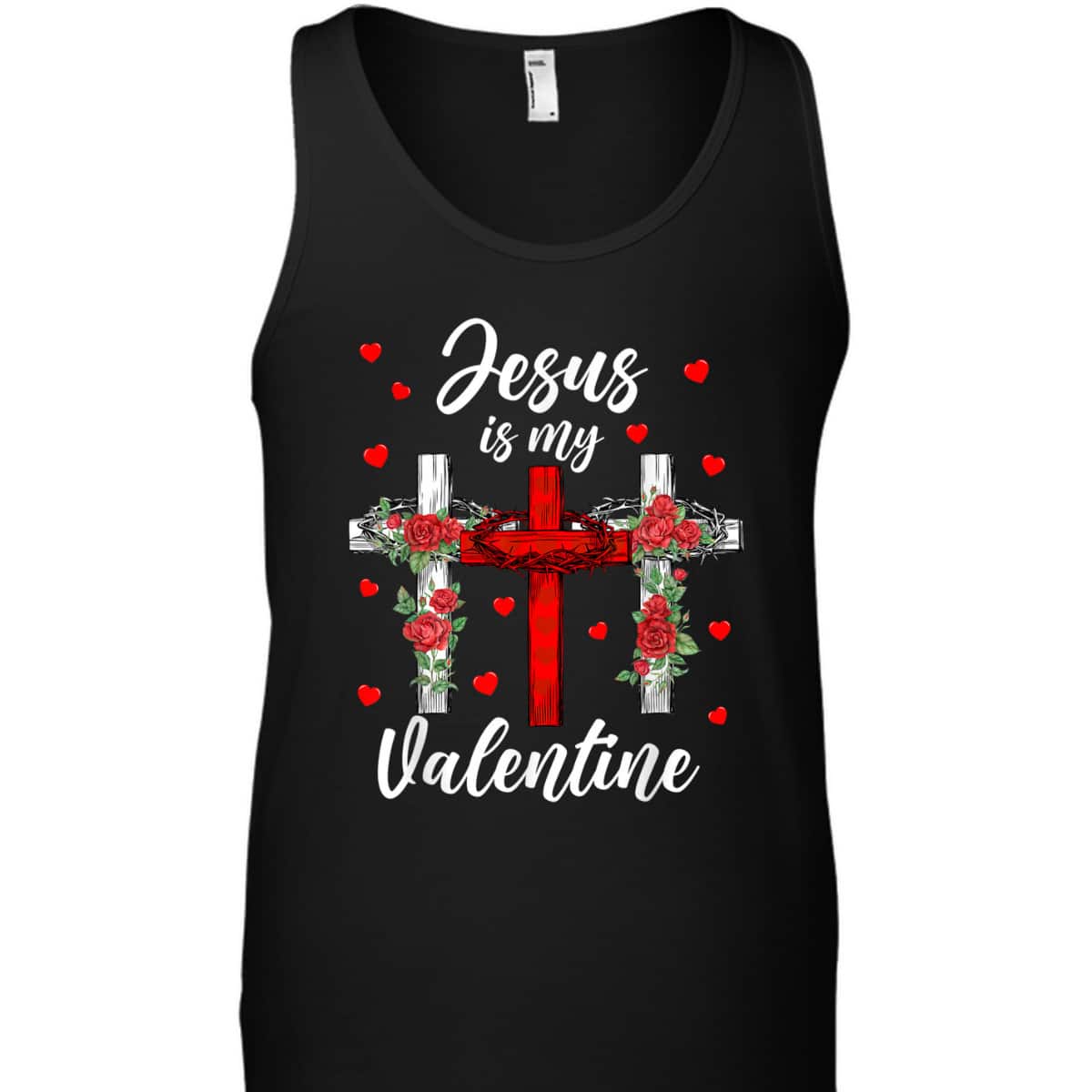 Jesus Is My Valentine T-Shirt Cross Christian Valentines Day Gift Jesus Is My Valentine T-Shirt Cross Christian Valentines Day Gift