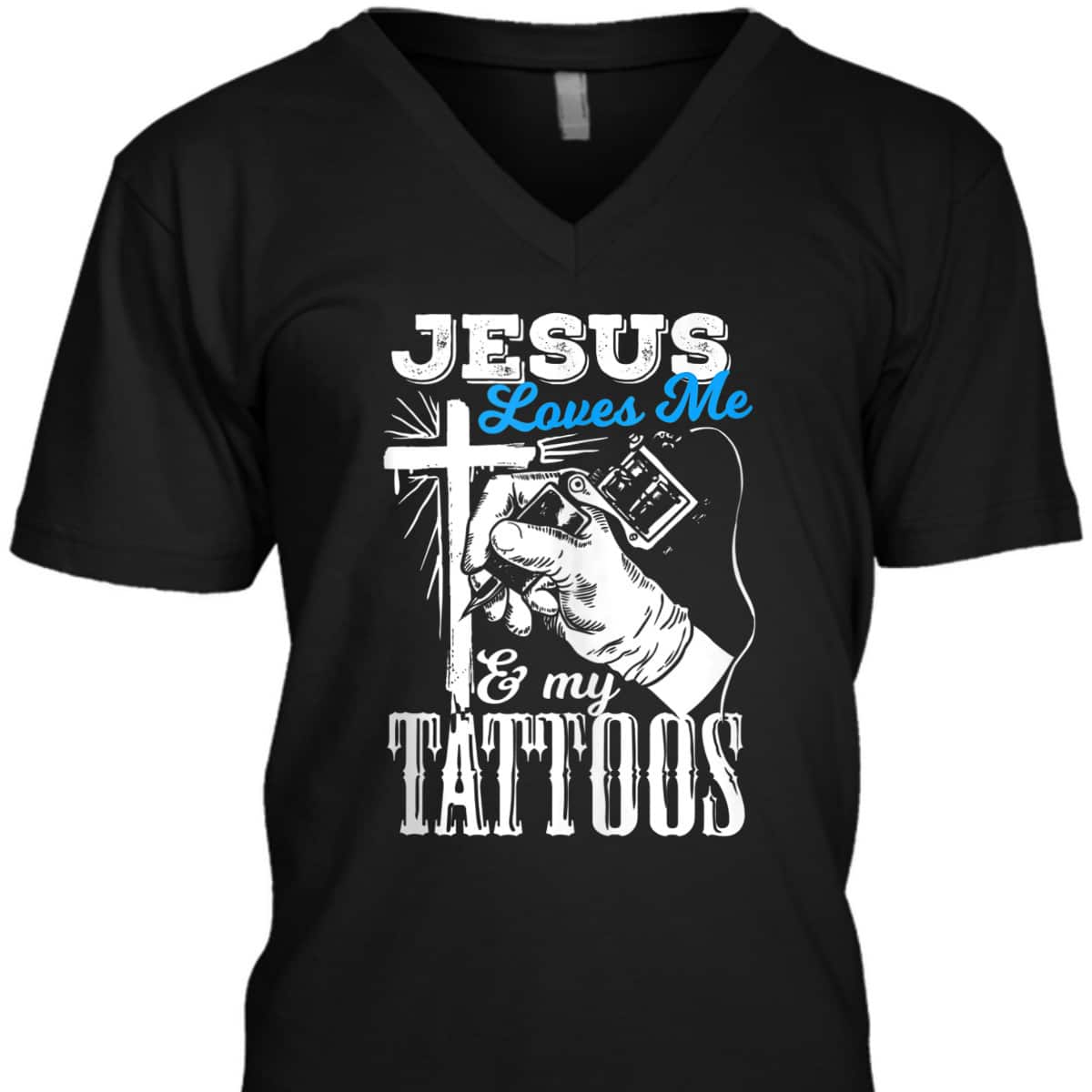 Jesus Loves Me And My Tattoos Christian Religion Gift T-Shirt Jesus Loves Me And My Tattoos Christian Religion Gift T-Shirt