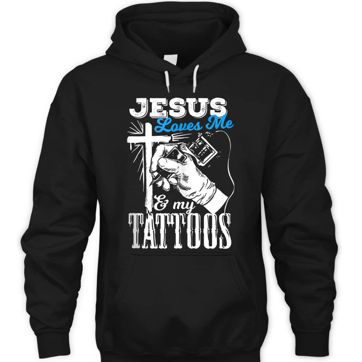 Jesus Loves Me And My Tattoos Christian Religion Gift T-Shirt Jesus Loves Me And My Tattoos Christian Religion Gift T-Shirt