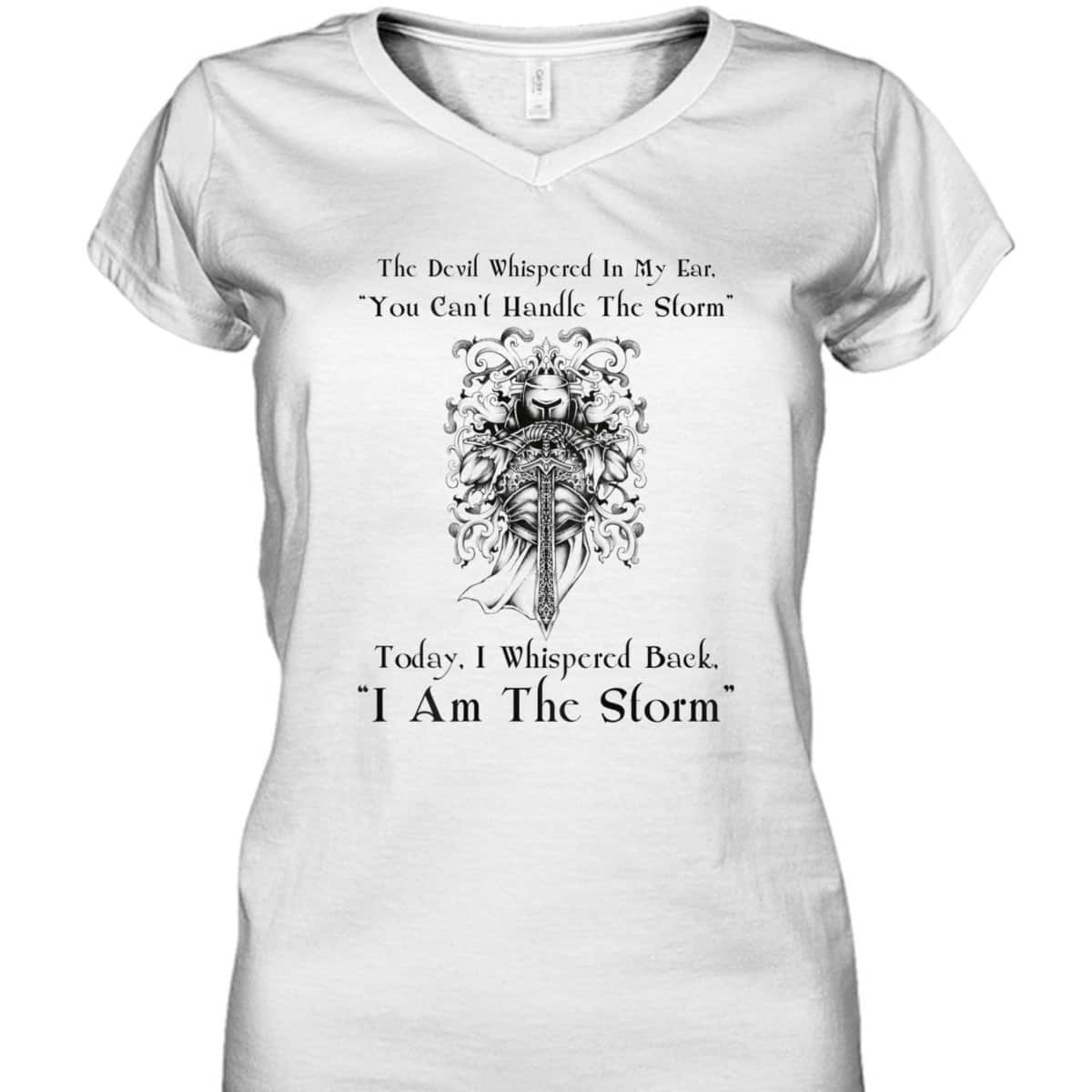 I Am The Storm T-Shirt Christian Religion Gift