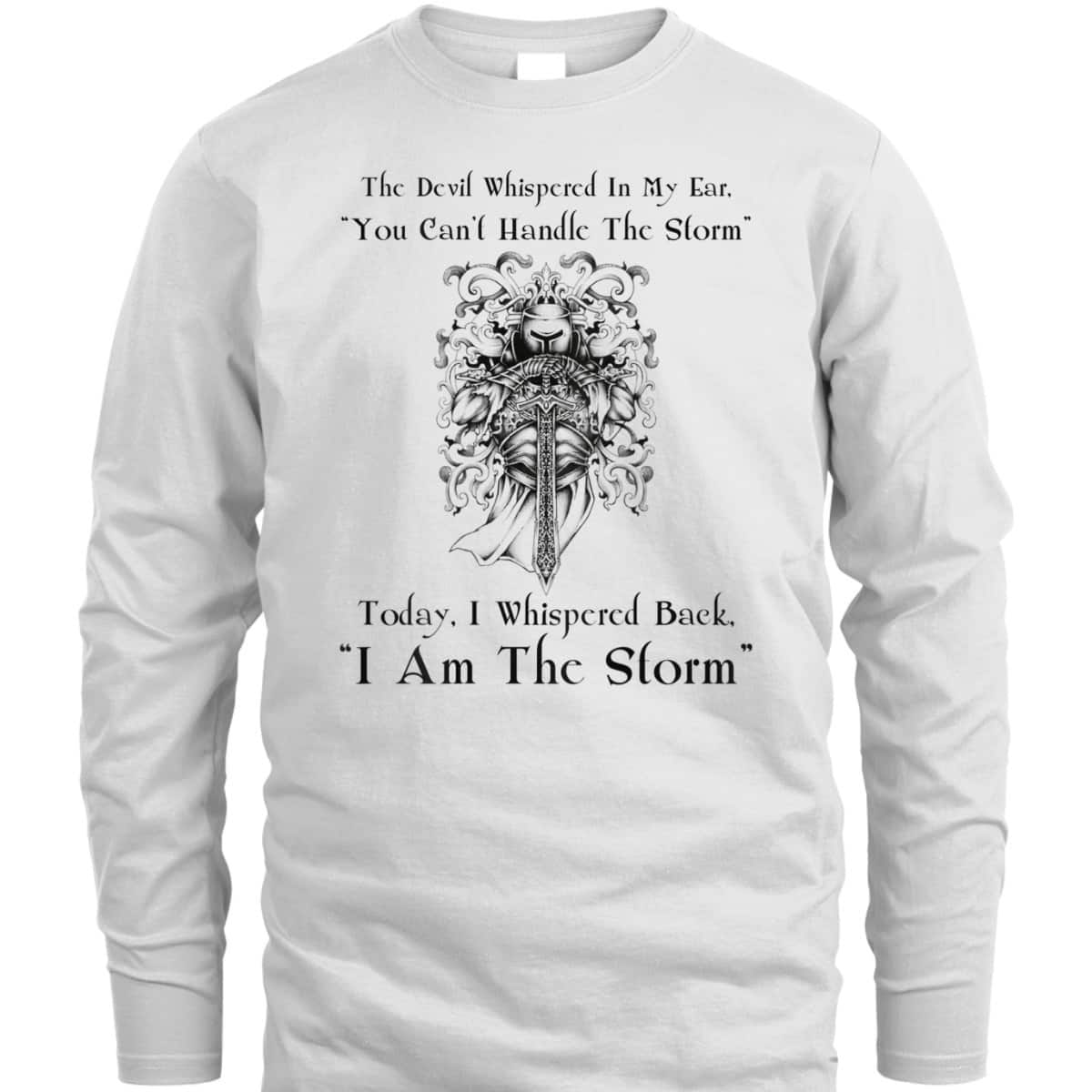 I Am The Storm T-Shirt Christian Religion Gift I Am The Storm T-Shirt Christian Religion Gift
