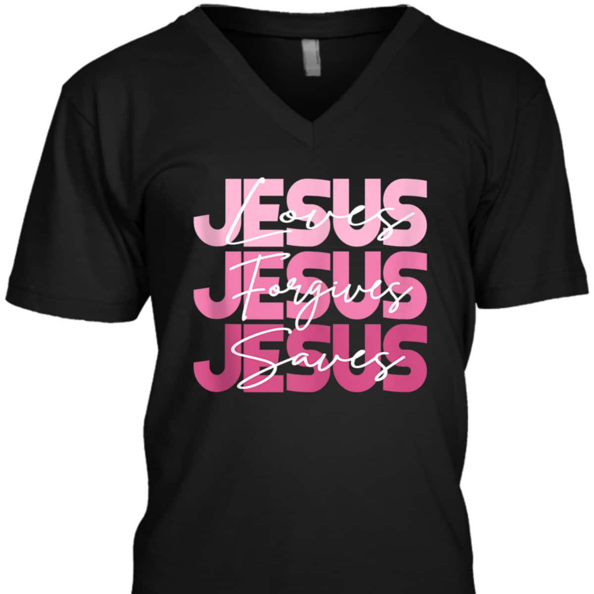 Jesus Loves Jesus Forgives Jesus Saves Religion T-Shirt Jesus Loves Jesus Forgives Jesus Saves Religion T-Shirt