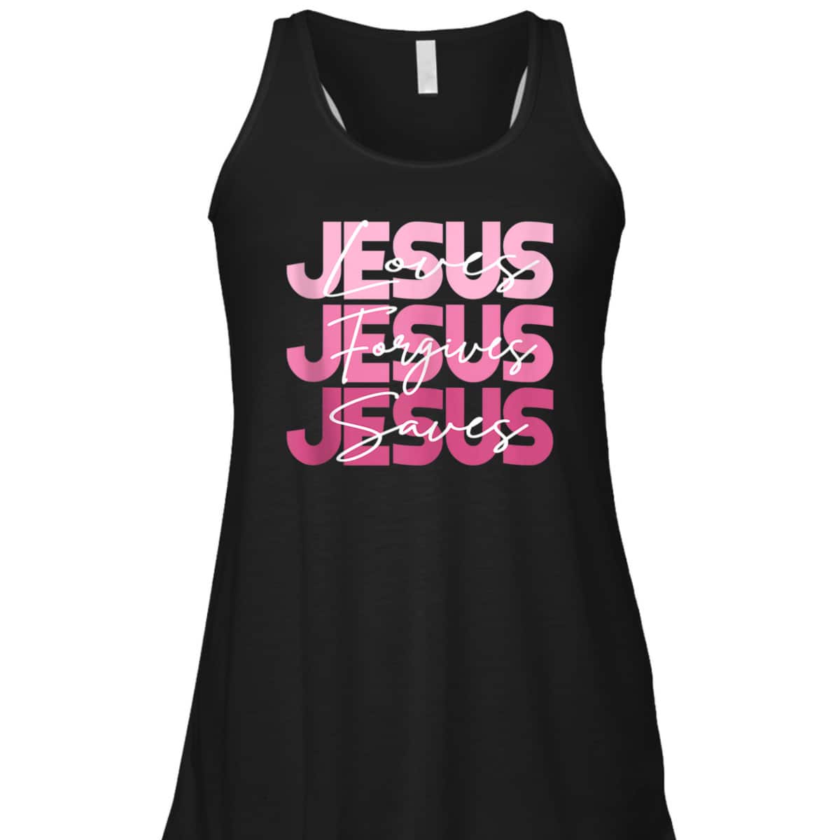 Jesus Loves Jesus Forgives Jesus Saves Religion T-Shirt Jesus Loves Jesus Forgives Jesus Saves Religion T-Shirt