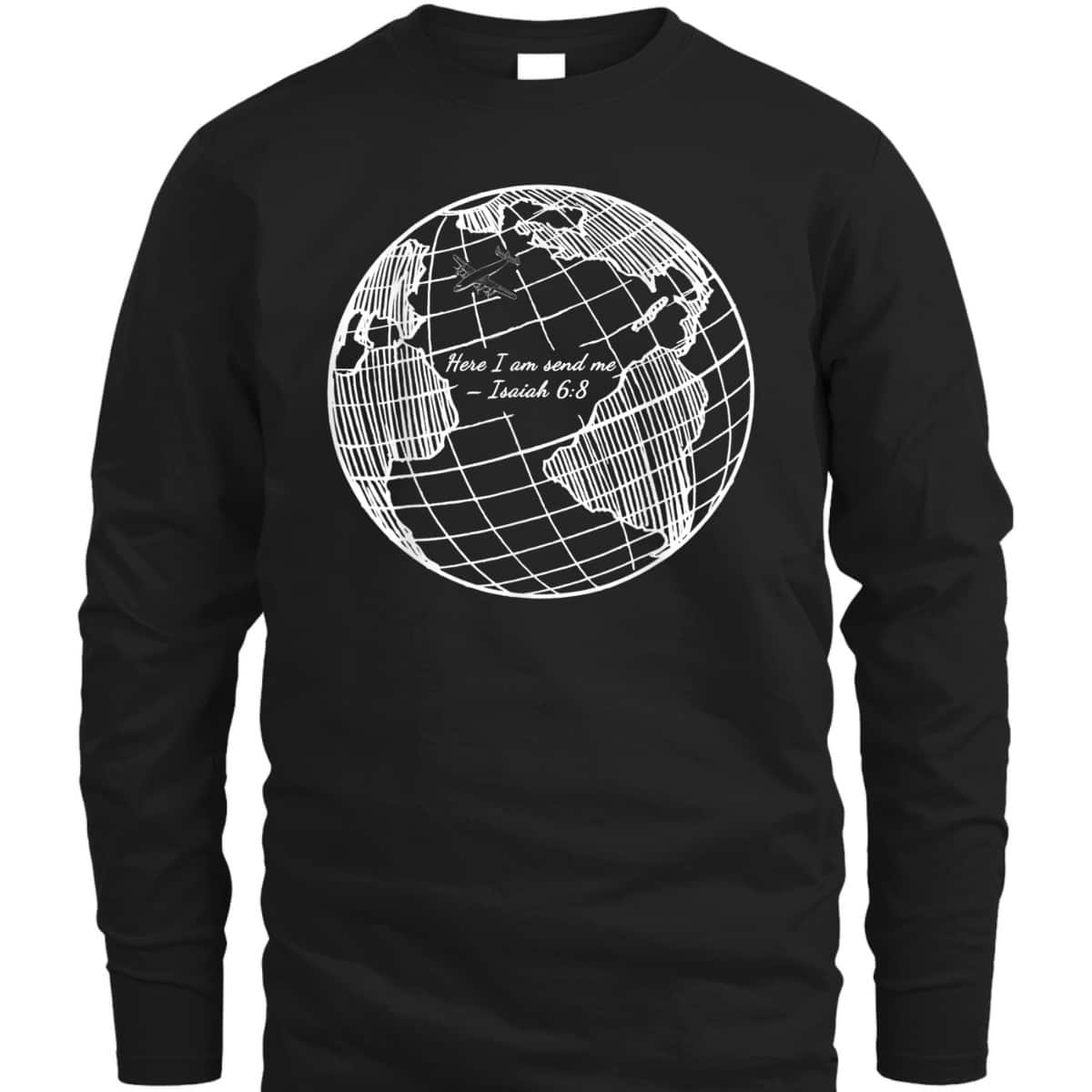Here I Am Send Me Isaiah 6:8 Christian Missionary Religious Bible Verse T-Shirt Gift Here I Am Send Me Isaiah 6:8 Christian Missionary Religious Bible Verse T-Shirt Gift