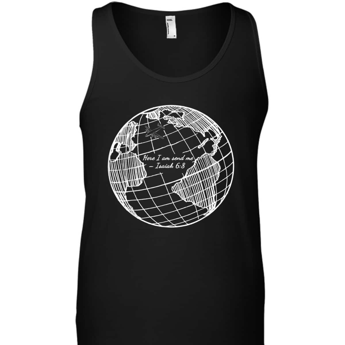 Here I Am Send Me Isaiah 6:8 Christian Missionary Religious Bible Verse T-Shirt Gift