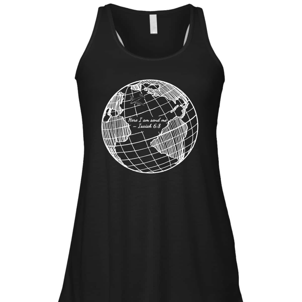 Here I Am Send Me Isaiah 6:8 Christian Missionary Religious Bible Verse T-Shirt Gift