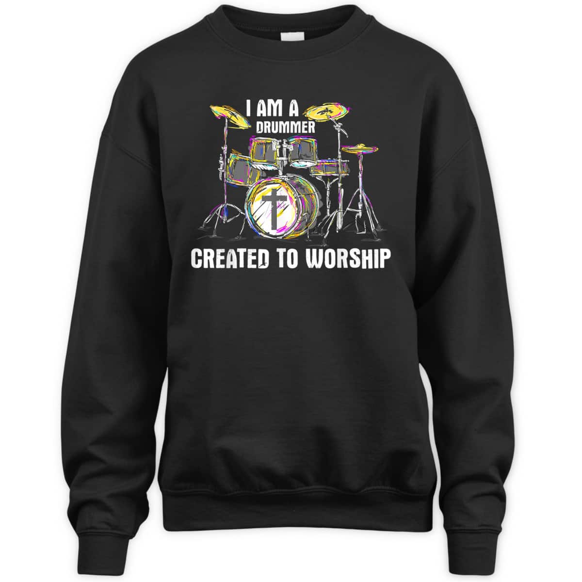 I Am A Drummer Created To Worship T-Shirt Christian Musician