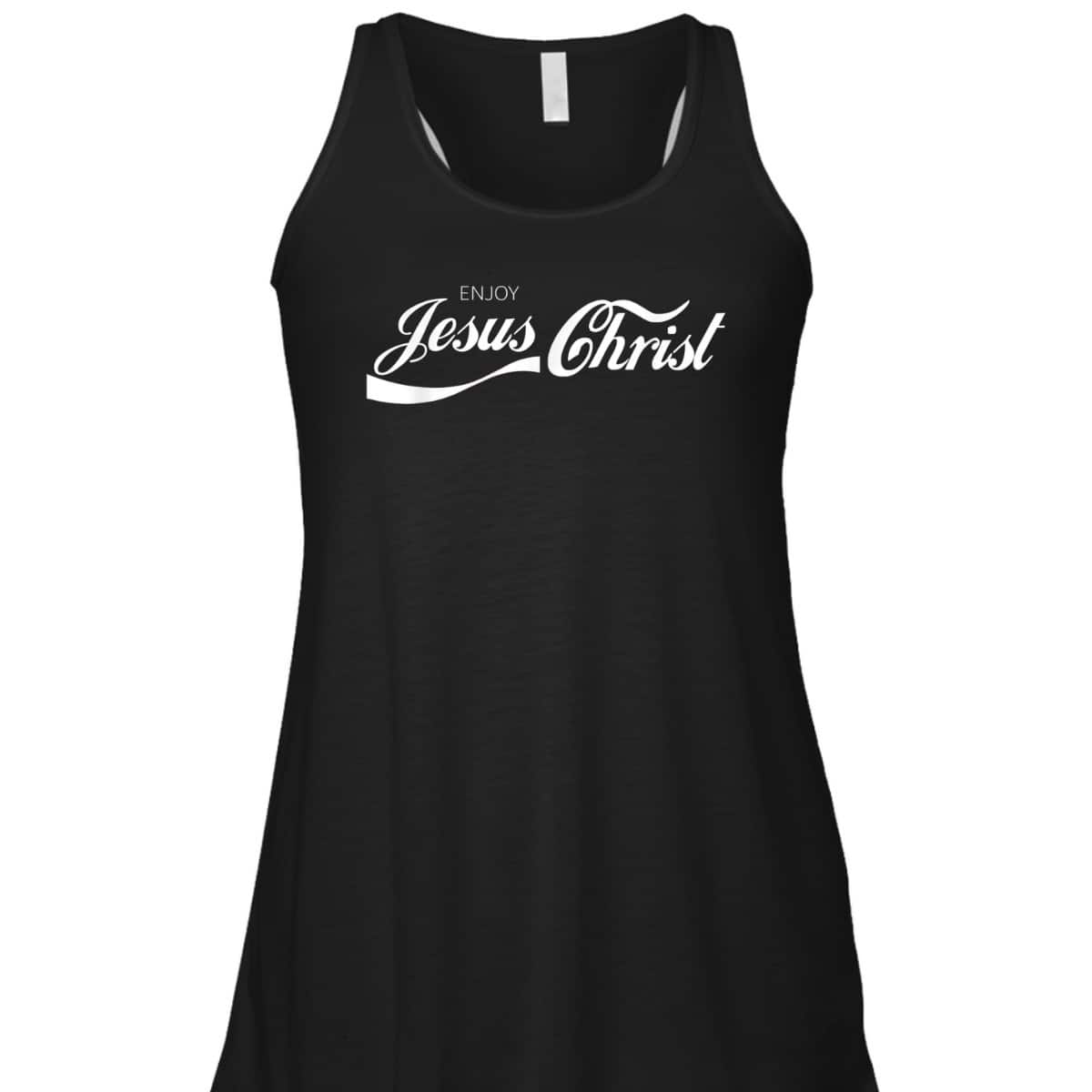 Enjoy Jesus Christ T-Shirt Enjoy Jesus Christ T-Shirt
