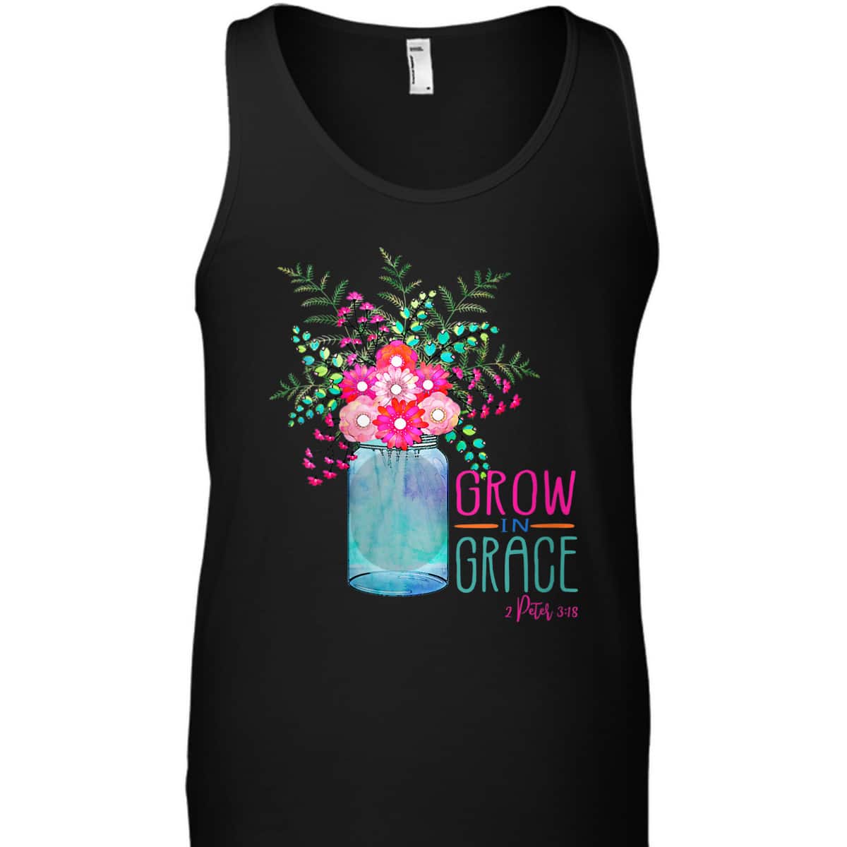 Flower Garden Grow In Grace 2 Peter 3:18 Christian Bible Verse T-Shirt