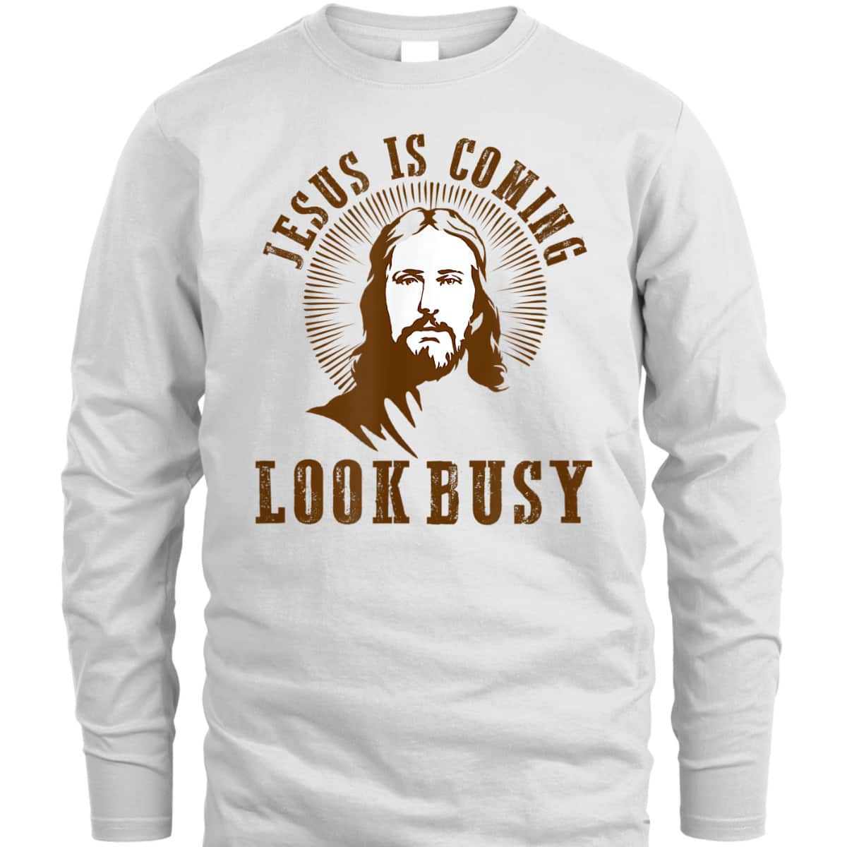 Jesus Is Coming Look Busy Funny Christian Religious T-Shirt Jesus Is Coming Look Busy Funny Christian Religious T-Shirt