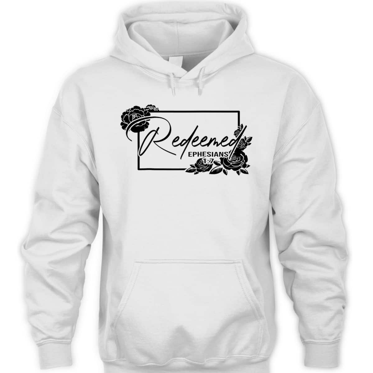 Redeemed Ephesians 1:7 Bible Verse T-Shirt For Jesus God Lovers