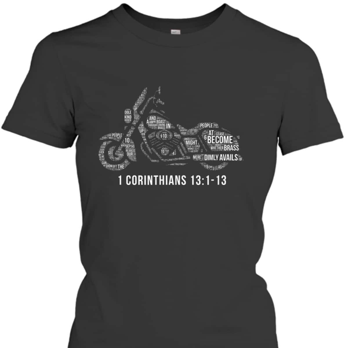 Bible Verse T-Shirt 1 Corinthians 13 Christian Biker Motorcycle Religious Gift