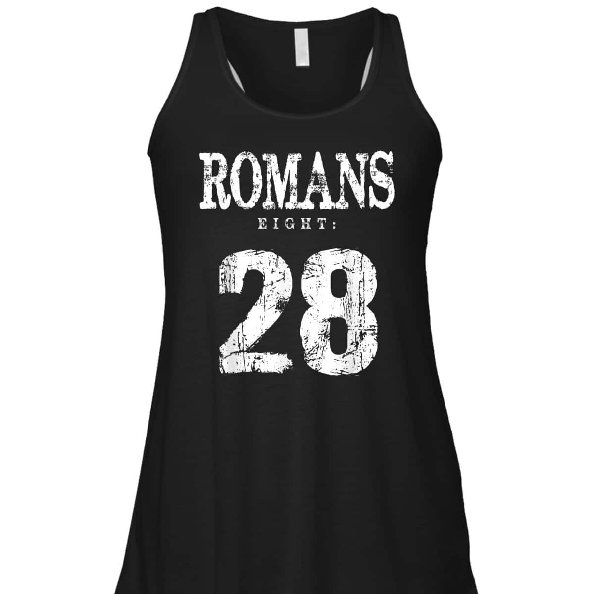 Bible Verse Romans 828 T-Shirt Christian Religious Gift Bible Verse Romans 828 T-Shirt Christian Religious Gift